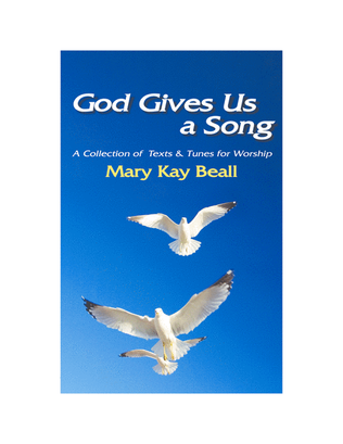 God Gives Us a Song!-MKB-Digital Download
