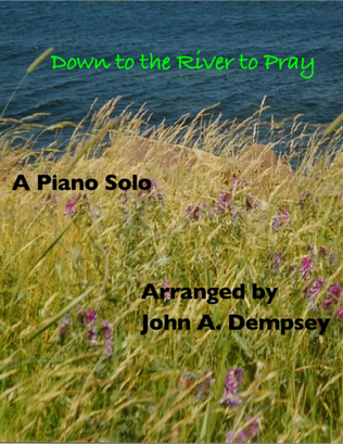 Down to the River to Pray (Intermediate Piano Solo)