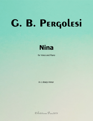 Nina, by Pergolesi, in c sharp minor