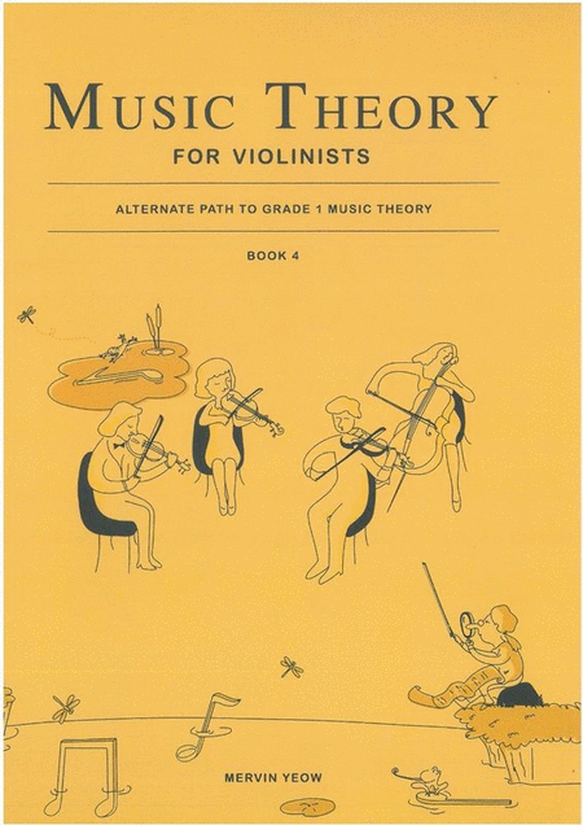 Music Theory For Violinists Book 4