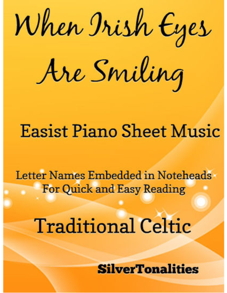 When Irish Eyes Are Smiling Easiest Piano Sheet Music
