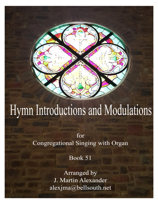 Book cover for Hymn Introductions and Modulations for Organ - Book 51