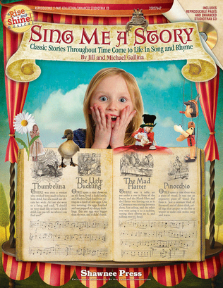 Book cover for Sing Me a Story – Classic Stories Throughout Time Come to Life in Song and Rhyme