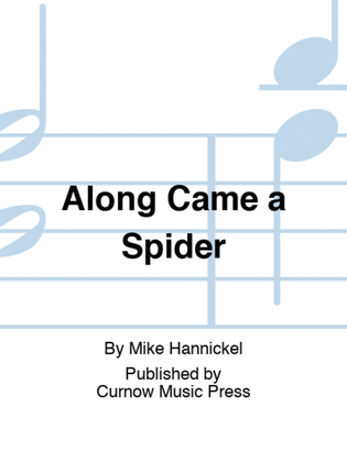 Along Came a Spider