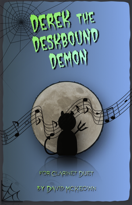 Book cover for Derek the Deskbound Demon, Halloween Duet for Clarinet