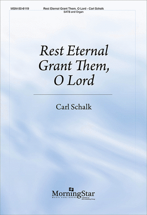 Book cover for Rest Eternal Grant Them, O Lord