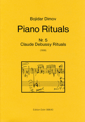 Piano Rituals Nr. 5 "Claude Debussy Rituals" (1998) -a work in progress-