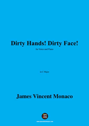 James Vincent Monaco-Dirty Hands!Dirty Face!,in C Major