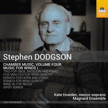 Dodgson: Chamber Music, Vol. 4 - Music for Winds 1