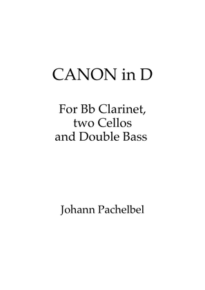 Canon in D for Bb Clarinet, 2 cellos and bass (transposed) w/ individual parts
