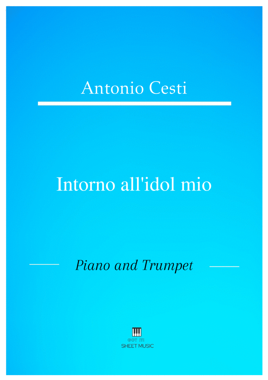 Antonio Cesti - Intorno all idol mio (Piano and Trumpet) Small Ensemble scores gallery preview page 1