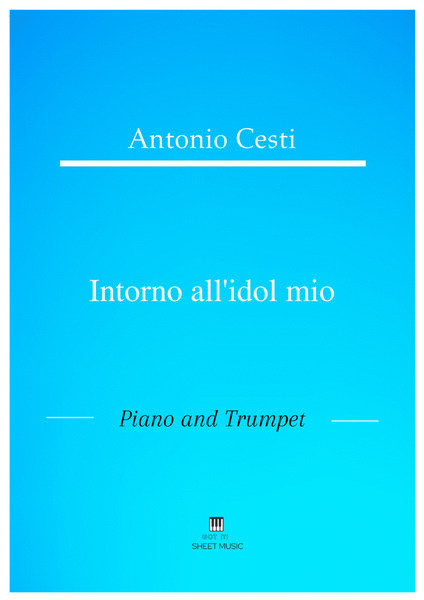 Antonio Cesti - Intorno all idol mio (Piano and Trumpet) image number null