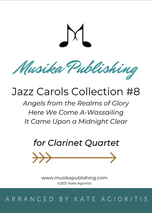 Book cover for Jazz Carols Collection for Clarinet Quartet - Set Eight