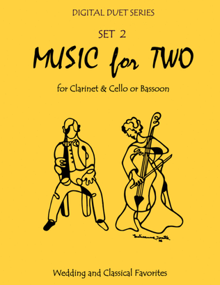 Book cover for Music for Two Wedding & Classical Favorites for Clarinet & Cello or Bassoon - Set 2