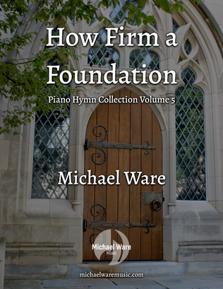 Book cover for How Firm a Foundation | Piano Hymn Collection 5