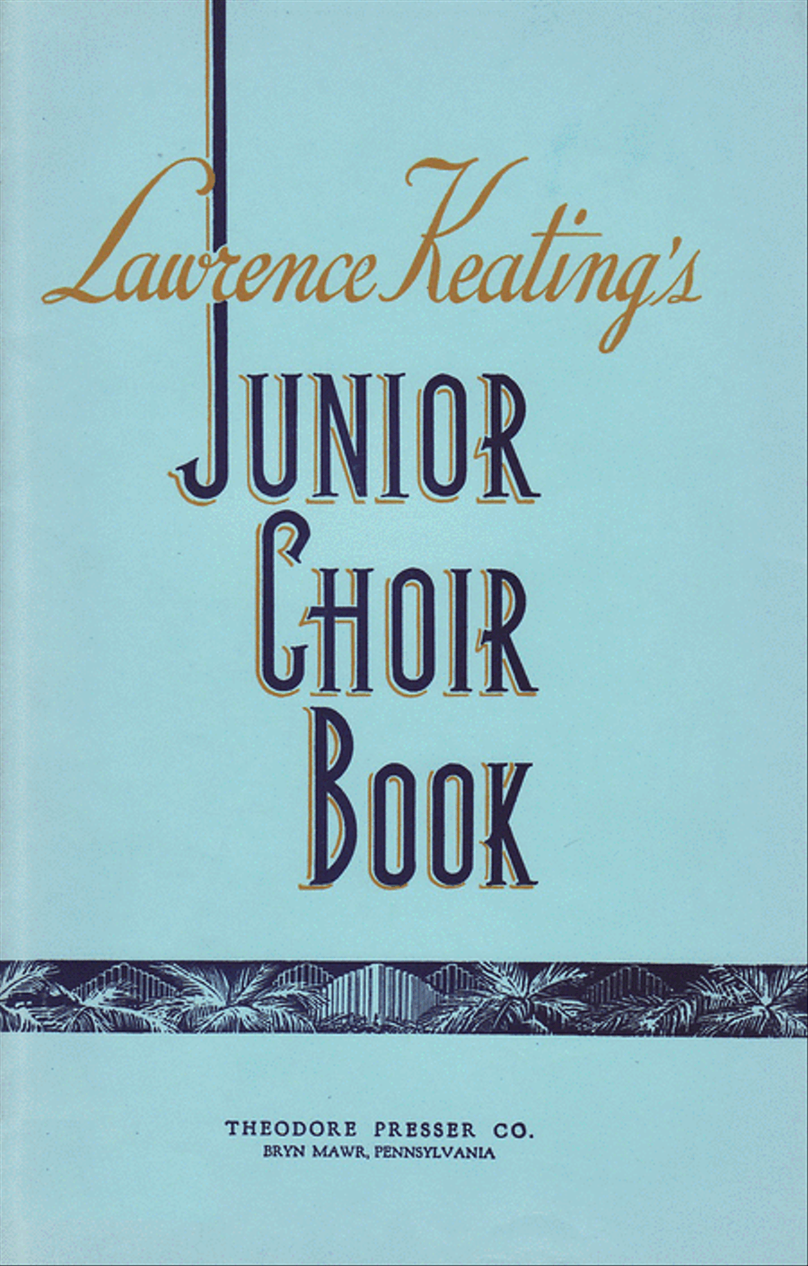 Lawrence Keating's Junior Choir Book 4-Part scores gallery preview page 1