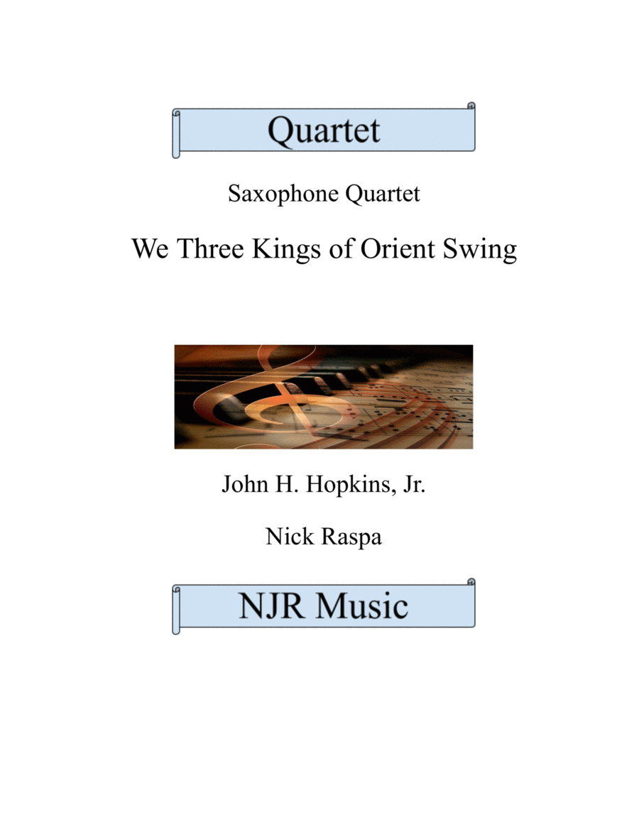 We Three Kings of Orient Swing (sax quartet - AATB) Full Set Saxophone Quartet scores gallery preview page 1
