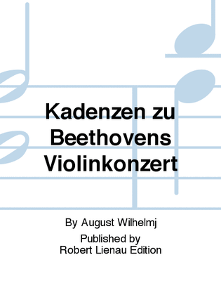 Kadenzen zu Beethovens Violinkonzert