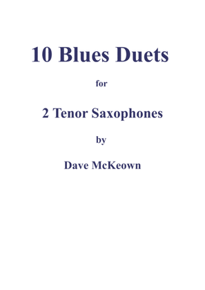Book cover for 10 Blues Duets for Tenor or Soprano Saxophone