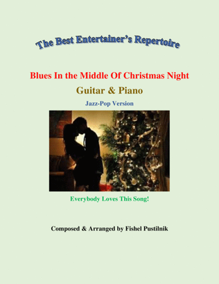 Book cover for "Blues In the Middle Of Christmas Night" for Guitar and Piano-Video