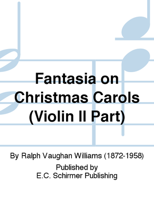 Book cover for Fantasia on Christmas Carols (Violin II Part)
