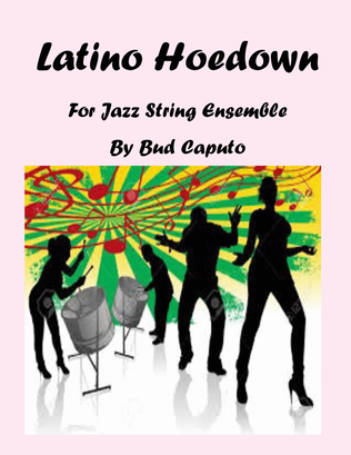 Latino Hoedown for Jazz String Ensemble