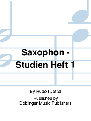 Saxophon - Studien Heft 1