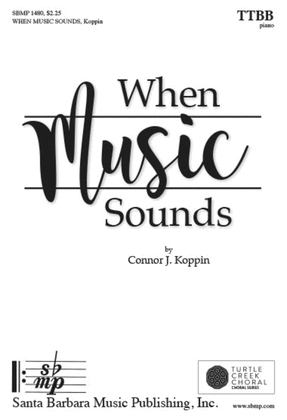 Book cover for When Music Sounds - TTBB Octavo