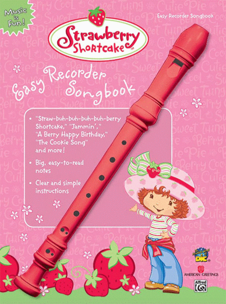Strawberry Shortcake Easy Recorder Songbook (Book)