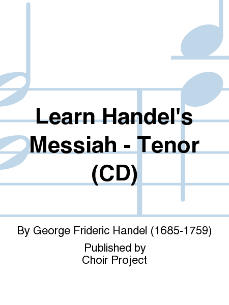 George Frideric Handel: Learn Handel