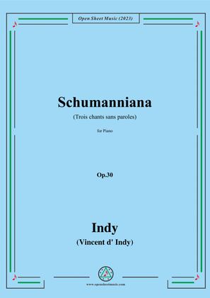 Indy-Schumanniana(Trois chants sans paroles),for Piano