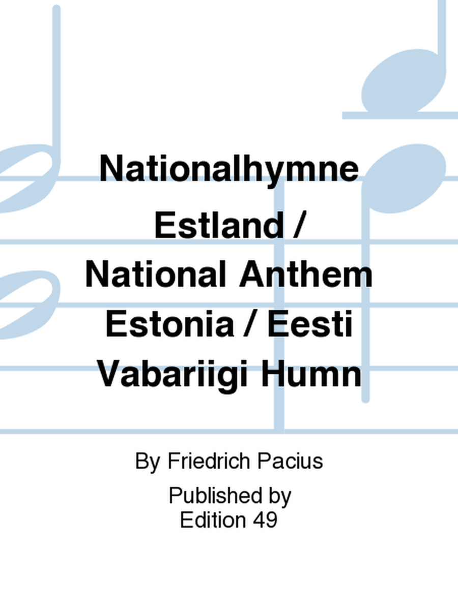 Nationalhymne Estland / National Anthem Estonia / Eesti Vabariigi Humn
