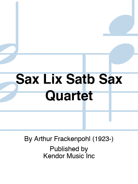 Sax Lix Satb Sax Quartet