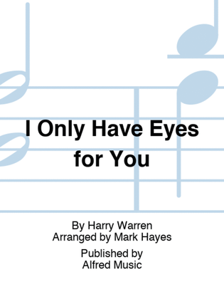Book cover for I Only Have Eyes for You