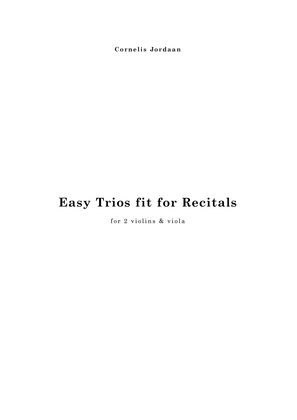 Easy Trios fit for Recitals, for 2 violins & viola