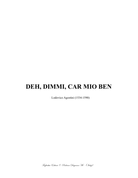 DEH, DIMMI, CAR MIO BEN - L Agostini - For SATB Choir image number null