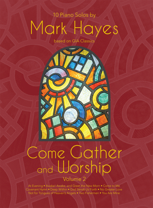 Book cover for Come Gather and Worship - Volume 2