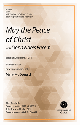 May the Peace of Christ (with Dona Nobis Pacem) (Digital)
