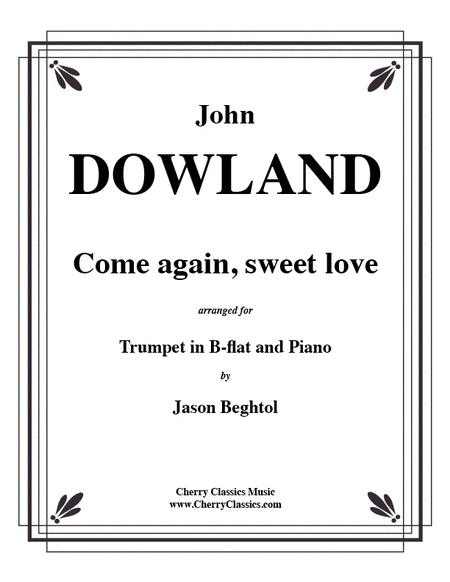 Come Again Sweet Love for Trumpet & Piano