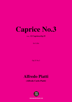 Alfredo Piatti-Caprice No.3,Op.25 No.3,from '12 Caprices,Op.25',for Solo Cello