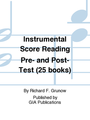 Book cover for Instrumental Score Reading Pre- and Post-Test (25 books)
