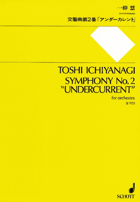 Symphony No2 (undercurrent) For Orchestra