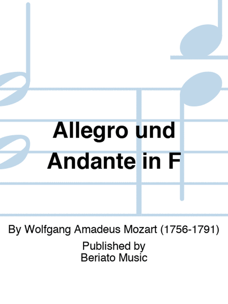 Allegro und Andante in F