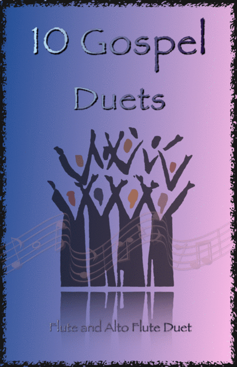 Book cover for 10 Gospel Duets for Flute and Alto Flute