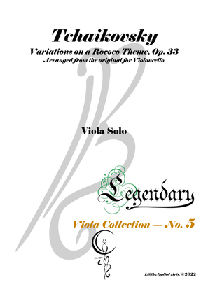 Book cover for Tchaikovsky - Variations on a Rococo Theme, Op. 33 - Legendary Viola Collecton - No. 5