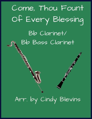 Book cover for Come, Thou Fount Of Every Blessing, Bb Clarinet and Bb Bass Clarinet Duet