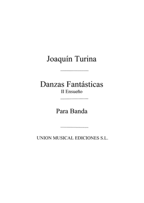 Ensueno From Danzas Fantasticas No.2