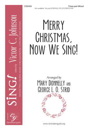 Book cover for Merry Christmas, Now We Sing