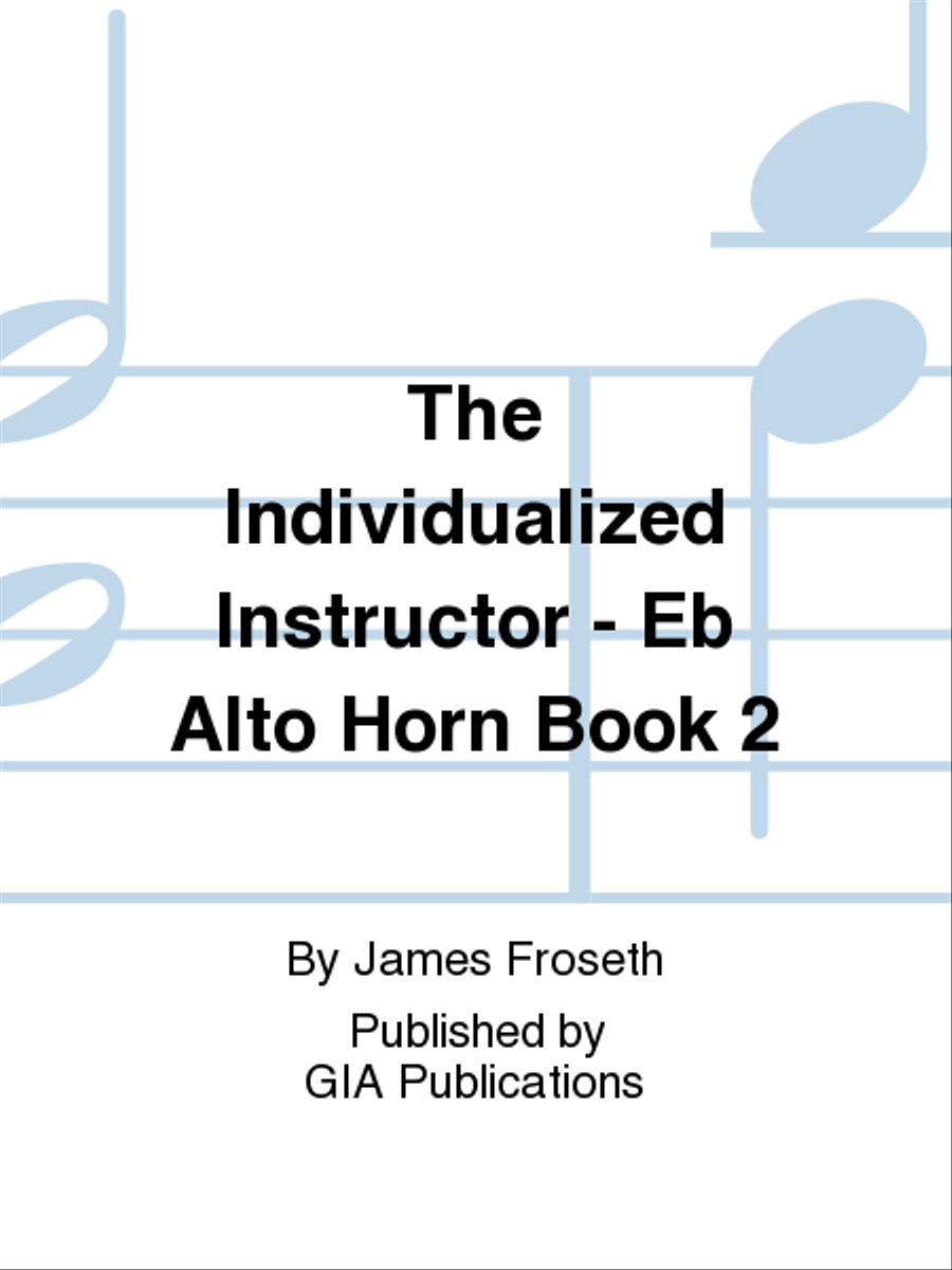 The Individualized Instructor: Book 2 - Eb Alto Horn Concert Band Methods scores gallery preview page 1