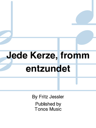 Book cover for Jede Kerze, fromm entzundet